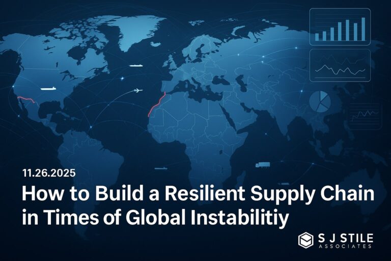 How to Build a Resilient Supply Chain in Times of Global Instability