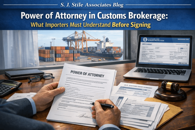 Power of Attorney in Customs Brokerage
